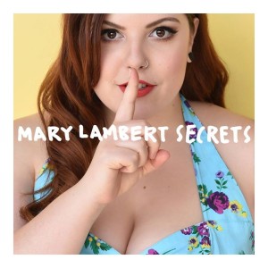 Mary Lambert - "Secrets"