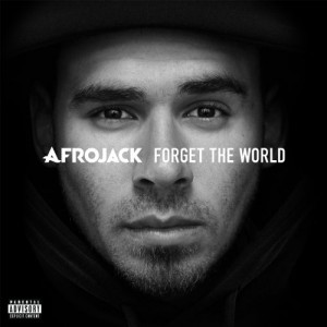 Afrojack - Forget The World album cover artwork