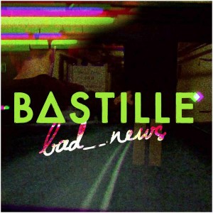Bastille - "bad_news" single cover artwork