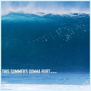 Maroon 5 - "This Summer's Gonna Hurt..." single cover artwork
