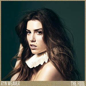 Ryn Weaver - The Fool album cover artwork