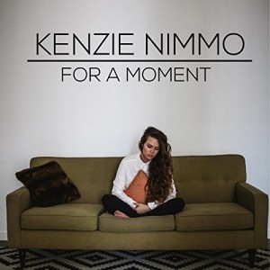 Kenzie Nimmo - "For A Moment" single cover artwork