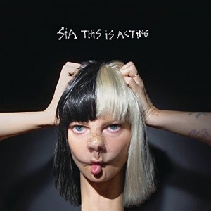 Sia - This Is Acting album cover artwork