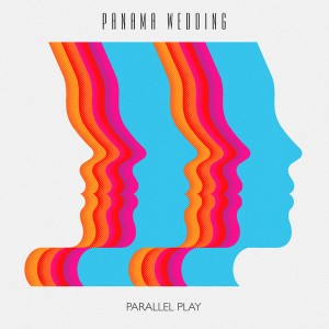 Panama Wedding - Parallel Play EP cover artwork