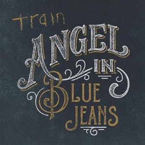 Train - "Angel In Blue Jeans" single cover artwork