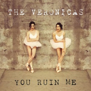 The Veronicas - "You Ruin Me" single cover artwork
