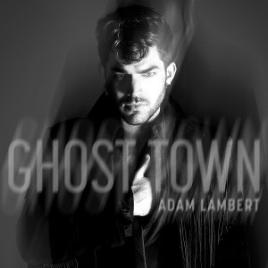 Adam Lambert - "Ghost Town" single cover artwork