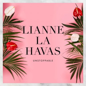 Lianne La Havas - "Unstoppable" single cover artwork