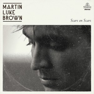 Martin Luke Brown - "Scars On Scars" single cover artwork