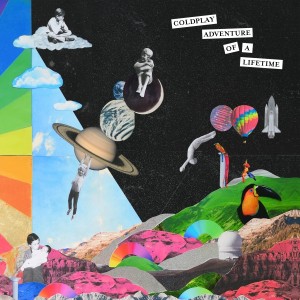 Coldplay - "Adventure Of A Lifetime" single cover artwork