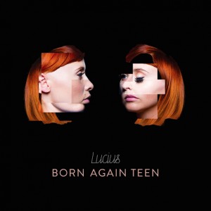 Lucius - "Born Again Teen" single cover artwork
