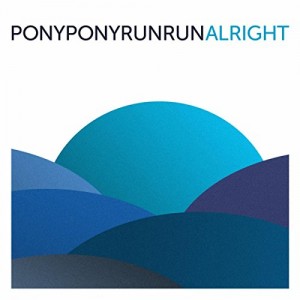 Pony Pony Run Run - "Alright" single cover artwork